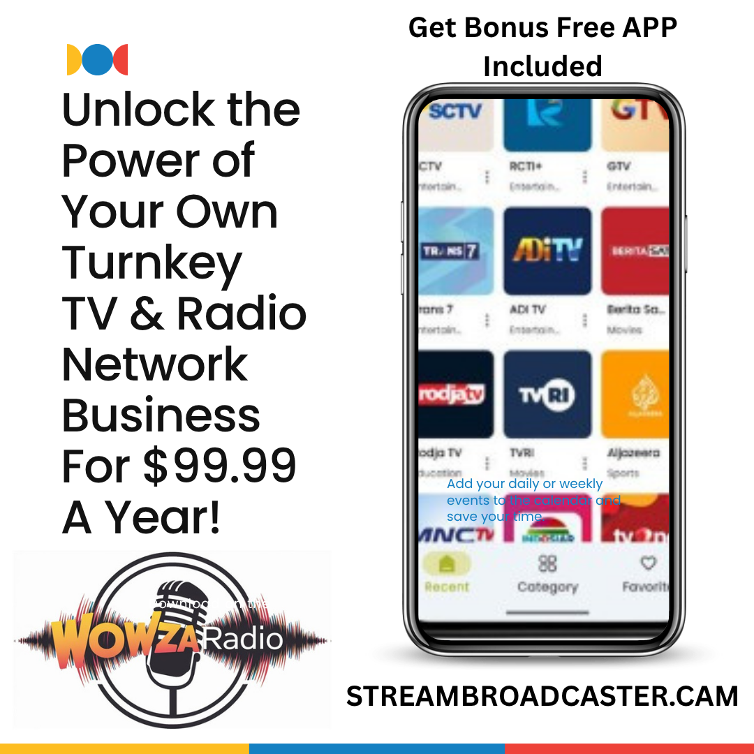 Unlock the Power of Your Own Turnkey TV and Radio Network!Free App Included